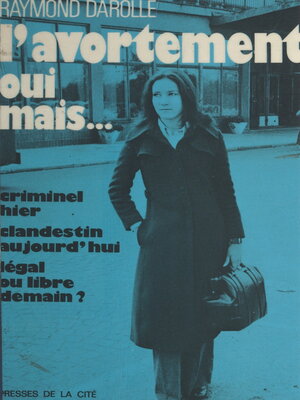 cover image of L'avortement, oui mais...